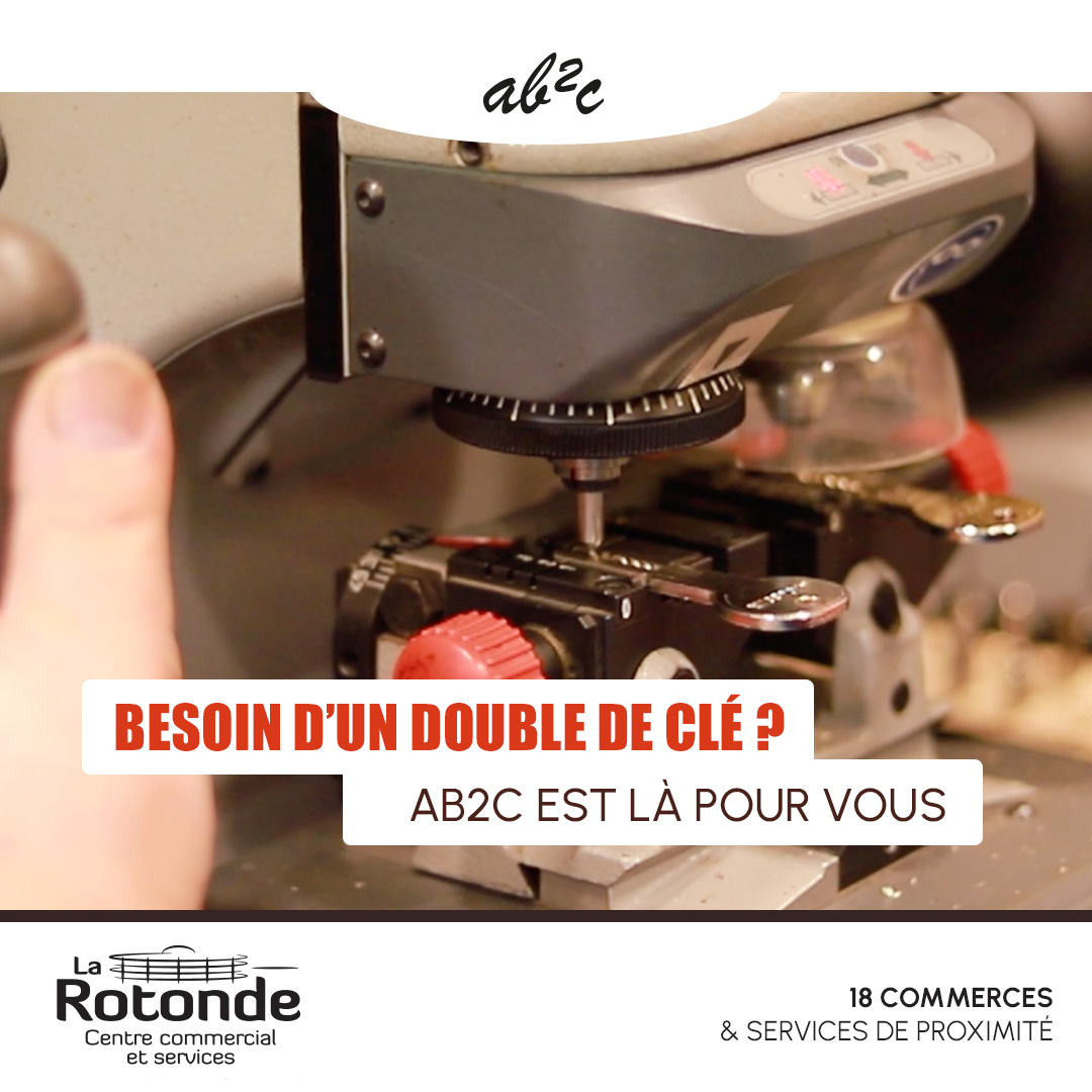 Ab2C – Besoin d’un double de clef ?